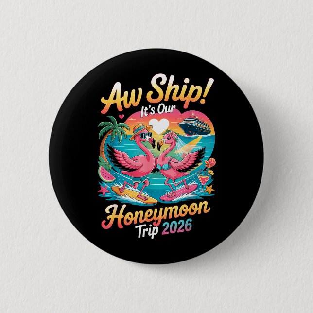 2026 Matching Honeymoon Cruise Flamingo Bride 2 Inch Round Button (Front)