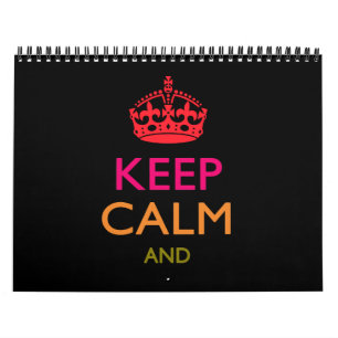 2026 Monthly Personalized KEEP CALM AND Your Text Calendar