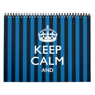 2026 Monthly Personalized KEEP CALM Blue Your Text Calendar
