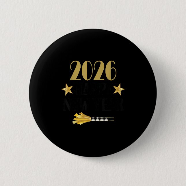2026 New Year Quote  2 Inch Round Button (Front)