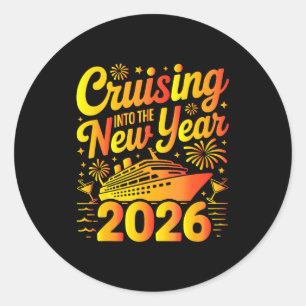 2026 New Years Eve Cruising Trip Christmas Cruise  Classic Round Sticker