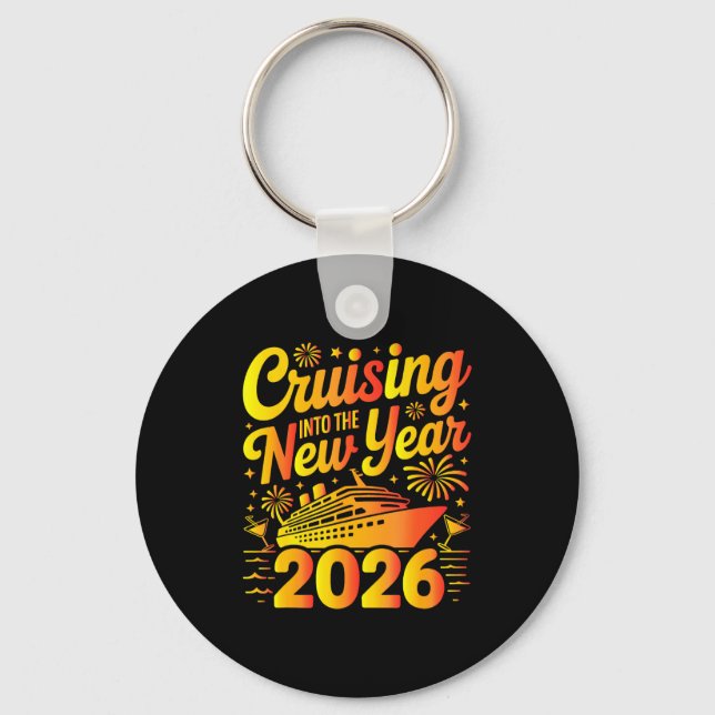 2026 New Years Eve Cruising Trip Christmas Cruise  Keychain (Front)