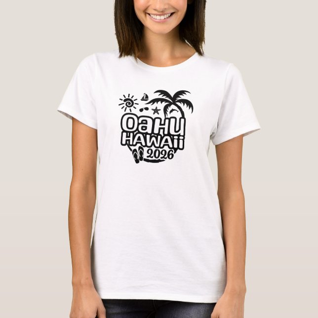 2026 Oahu, Hawaii Vacation or Trip T-Shirt (Front)