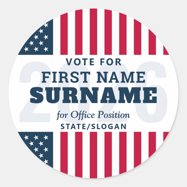 2026 Political Election Campaign Candidate Name Classic Round Sticker (Front)