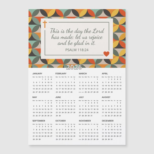 2026 Psalm 118:24 Retro Circles Magnetic Calendar (Front)