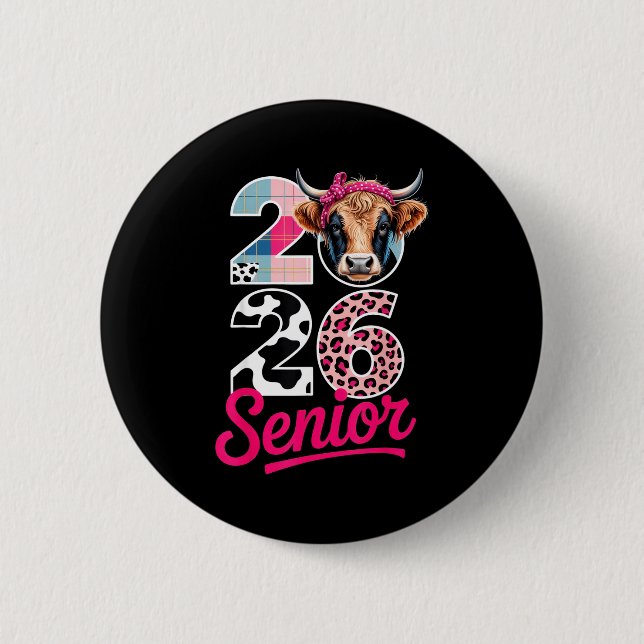 2026 Senior Cow Lovers Graduation Funny Cl Shirt F 2 Inch Round Button (Front)
