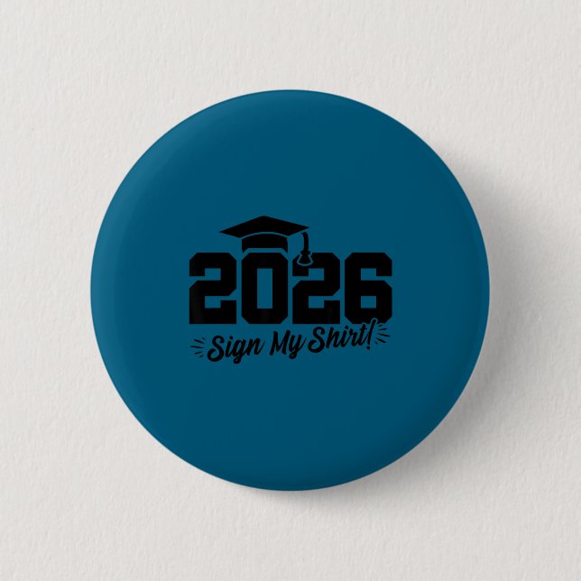 2026 senior graduation - autograph shirt - class o 2 inch round button (Front)