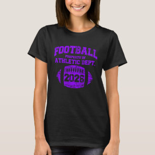 2026 Senior High School Football College Team Grad T-Shirt