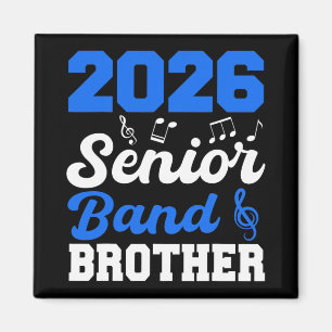 2026 Senior Nd Brother Cl Of 2026 Parent Graduatio Magnet
