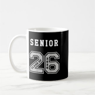 2026 Senior On Back Jersey - 2026 Seniors Cl Of 26 Coffee Mug