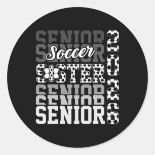 2026 Soccer Senior Sister Graduation Matching Fami Classic Round Sticker