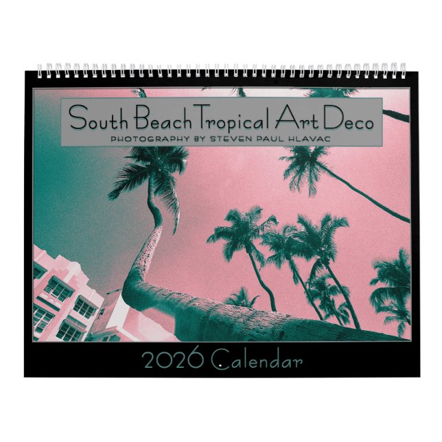 2026 South Beach Tropical Art Deco Calendar (Cover)