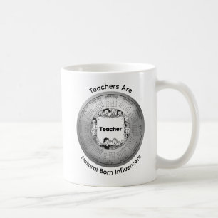 2026 Teachers Are Natural Born Influencers Coffee  Coffee Mug