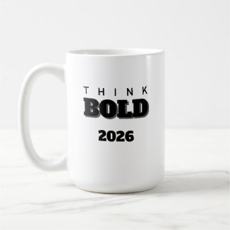 2026 tell u think bold Mug