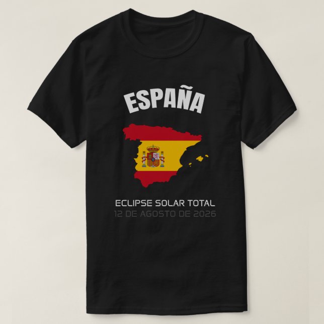 2026 Total Solar Eclipse España Flag T-Shirt (Design Front)