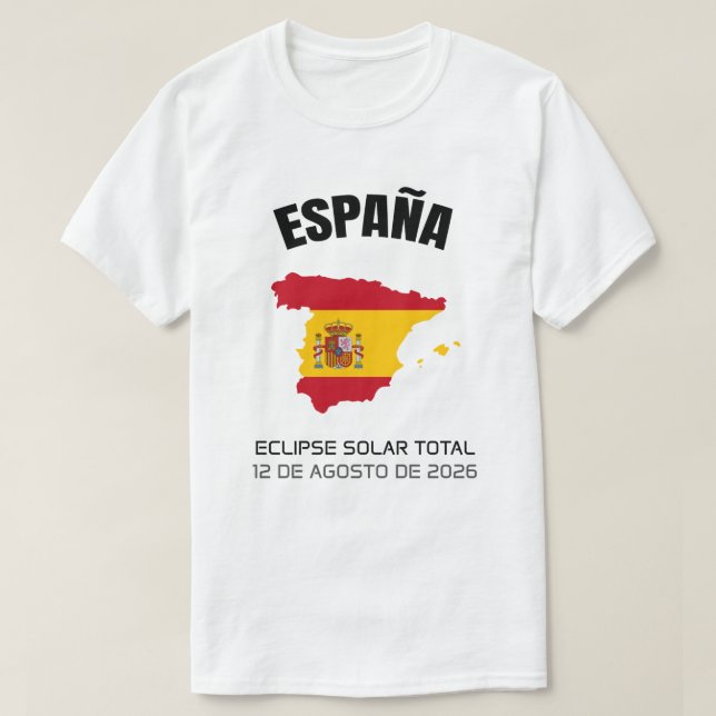 2026 Total Solar Eclipse España Flag T-Shirt (Design Front)