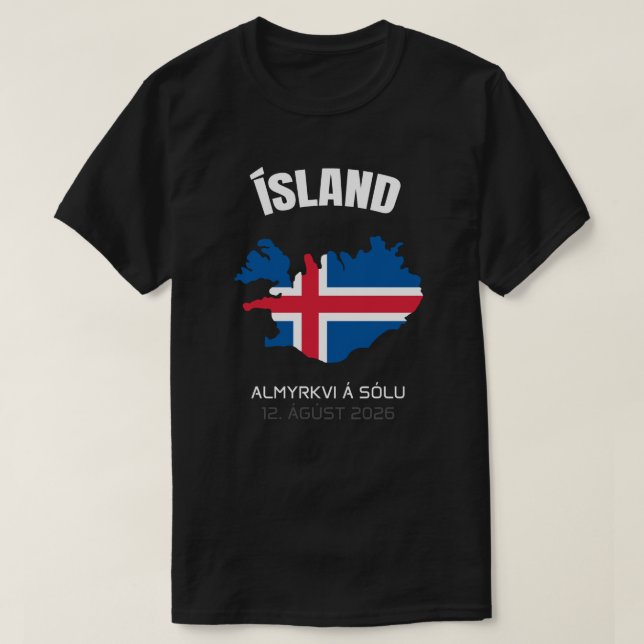 2026 Total Solar Eclipse Ísland Flag T-Shirt (Design Front)
