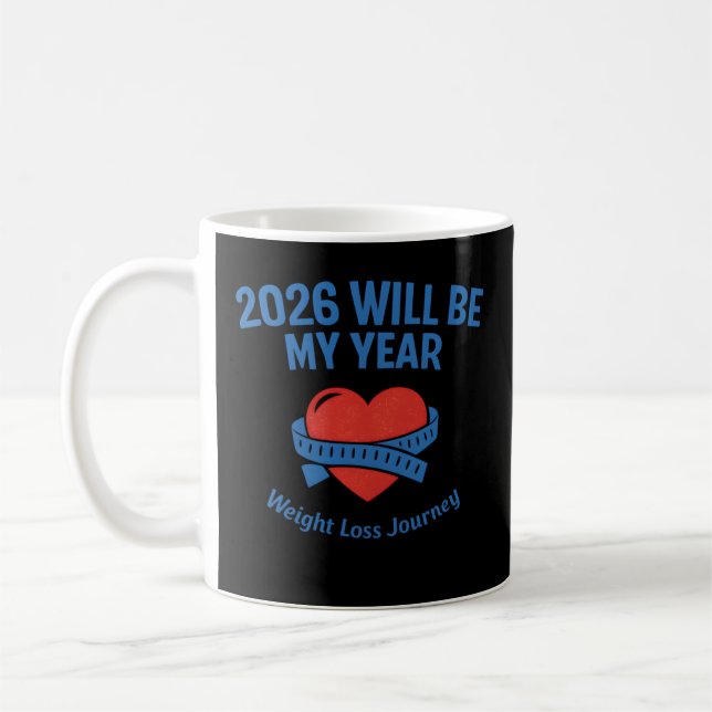 2026 Weight Loss Coffee Mug (Left)