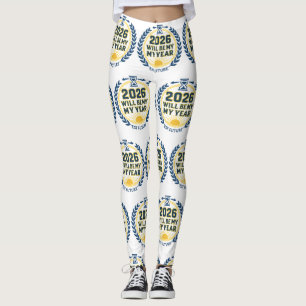 2026 Will Be My Year Leggings