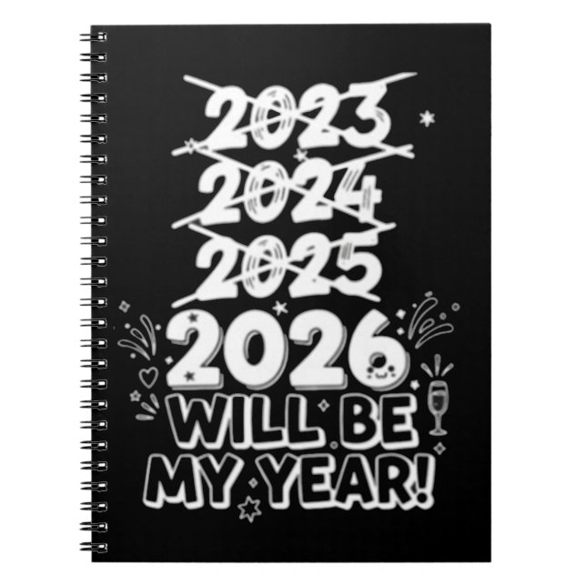 2026 Will Be My Year Notebook (Front)