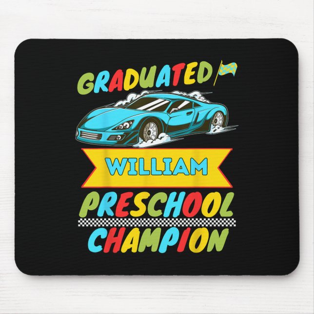 2026 William Personalized Last Day Of Preschool Gr Mouse Pad (Front)