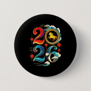 2026 Year Of The Horse Lunar Chinese New Year 2026 2 Inch Round Button