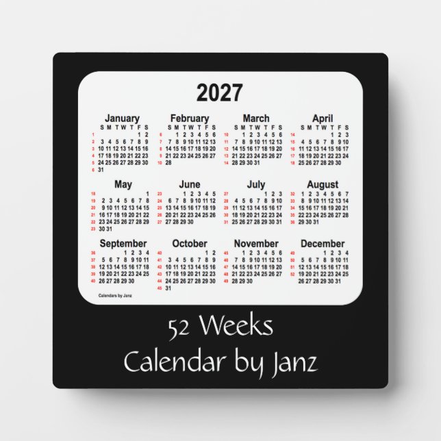 2027 Black  Weeks Calendar by Janz Plaque (Front)