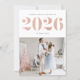 2027 Faux Rose Gold Glitter Modern Happy New Year Holiday Card