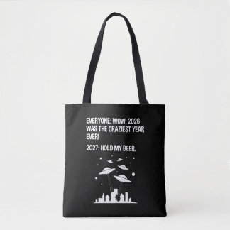 2027 Hold My Beer Tote Bag
