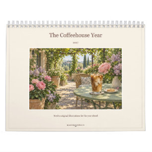 2027 The Coffeehouse Year Cafe Art Calendar