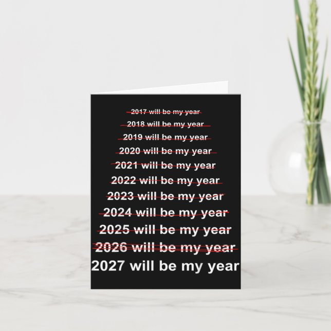 2027 Will Be Year Funny New Year Resolution Meme Card (Front)