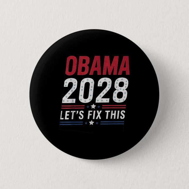 2028 3rd Term Lets Fix This  2 Inch Round Button (Front)