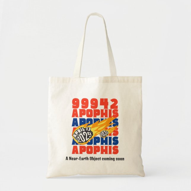 2029 APOPHIS Asteroid 99942 Tote Bag (Front)