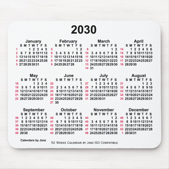 2030 White 52 Weeks ISO Calendar by Janz Mouse Pad (Front)
