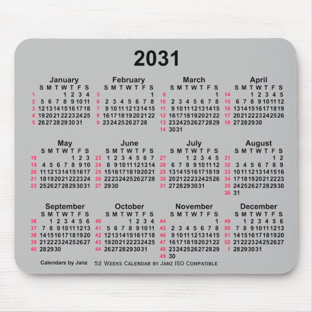 2031 Silver 52 Weeks ISO Calendar by Janz Mouse Pad (Front)