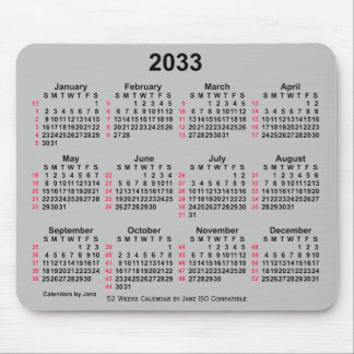 2033 Silver 52 Weeks ISO Calendar by Janz Mouse Pad