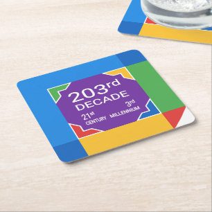 203rd Decade (New Year 2021—2030) Square Paper Coaster