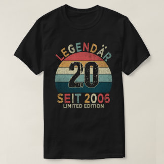 20. Geburtstag Legendär Seit 2006 Jahrgang T-Shirt