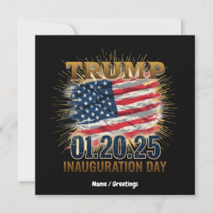 20 January 2025, Trump Inauguration Day  Invitation