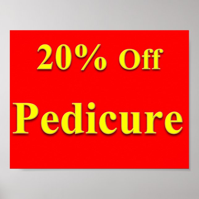 20% Off Pedicure Poster Matte (Front)