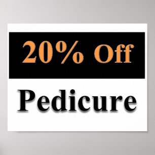20% Off Pedicure Poster Matte