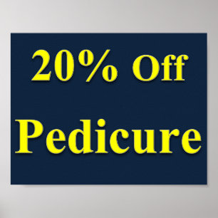 20% Off Pedicure Poster Matte
