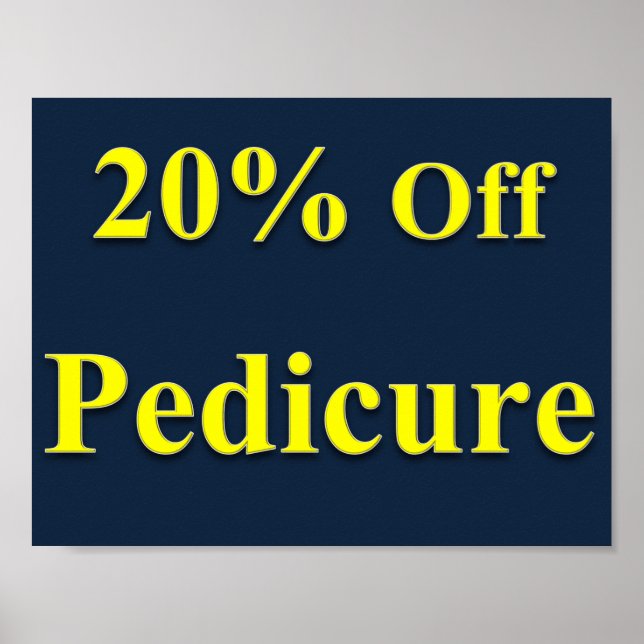 20% Off Pedicure Poster Matte (Front)