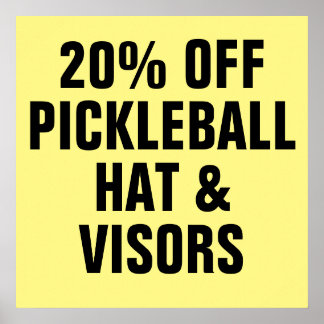 20% OFF Pickleball Hats & Visors Poster