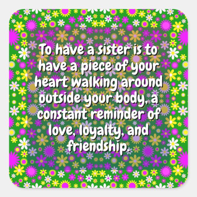 (20 pcs) Special Sister Quotes | Elegant Floral Square Sticker (Front)