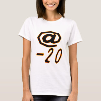 @－20 T-Shirt