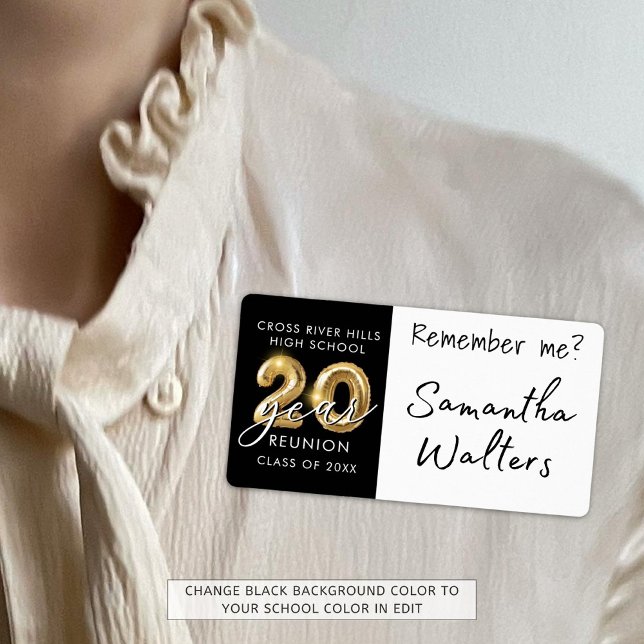 20 Year Class Reunion Name Tag Remember Me (Creator Uploaded)