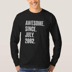 20 Year Old 20th Birthday Awesome Since July 200 T-Shirt