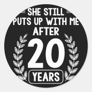 20 Years Of Marriage Husband Funny 20th Anniversar Classic Round Sticker