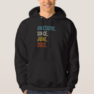 20 Years Old Awesome Since June 2002 20th Birthday Hoodie